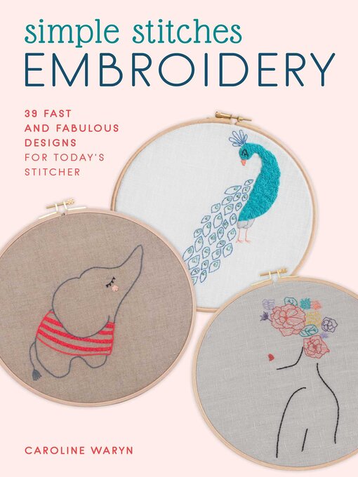 Title details for Simple Stitches Embroidery by Caroline Waryn - Available